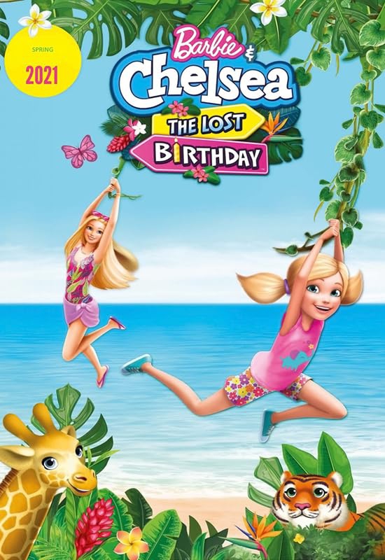 Barbie & Chelsea The Lost Birthday บาร์บี้กับเชลซี วันเกิดที่หายไป (2021)