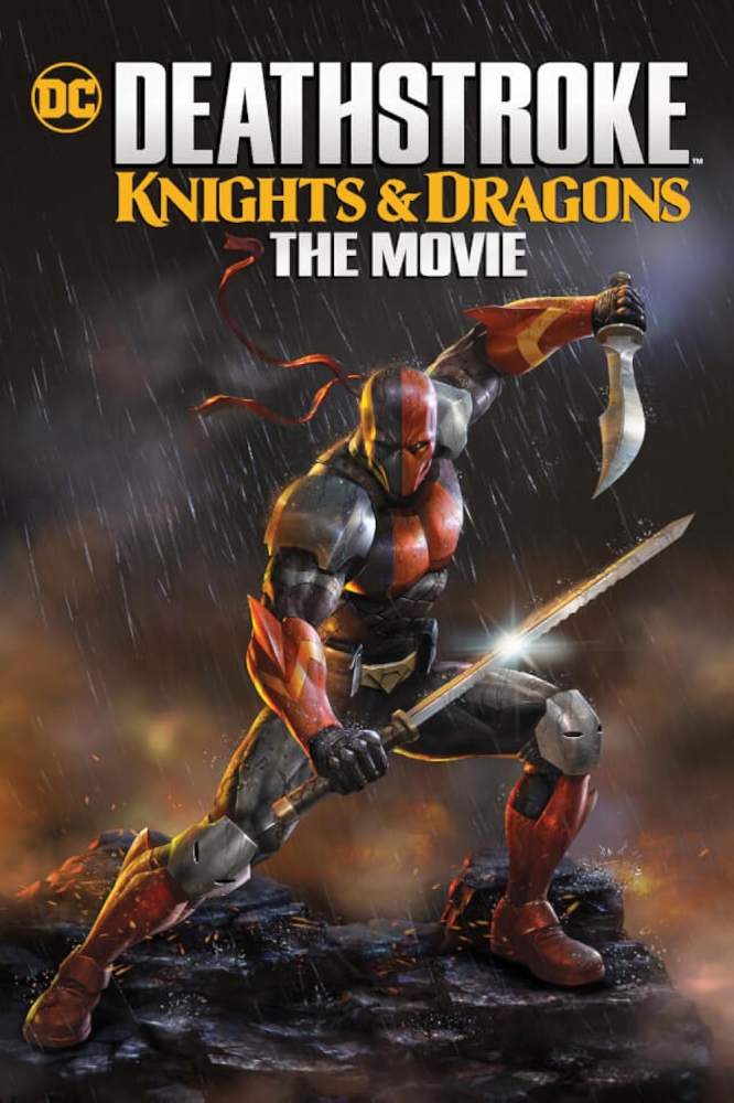 Deathstroke Knights & Dragons- The Movie เดรสโตรก - ตำนานอัศวินกับมังกร (2020)