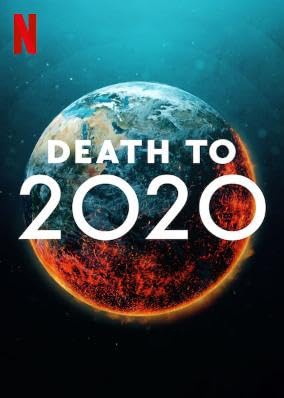 Death to 2020 ลาทีปี 2020 (2020)