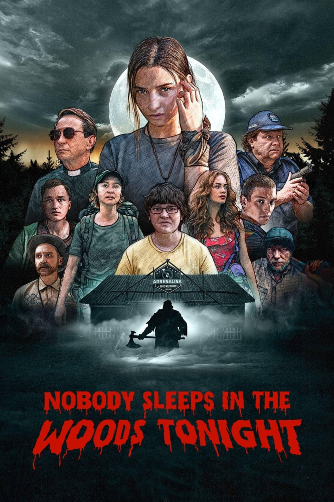 Nobody Sleeps in the Woods Tonight (W lesie dzis nie zasnie nikt) คืนผวาป่าไร้เงา (2020)