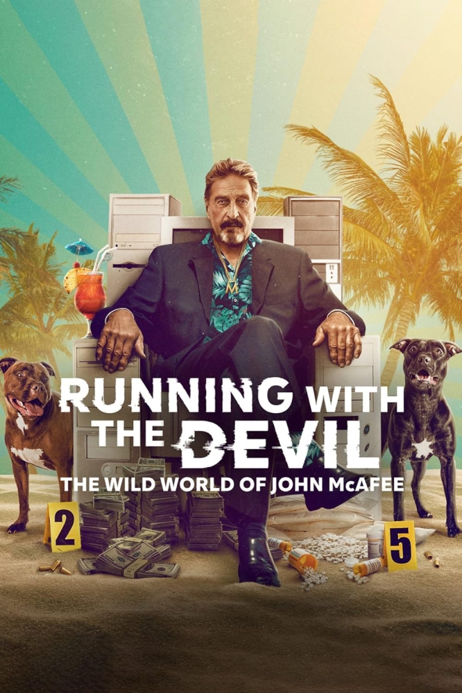 runningwiththedevilthewildworldofjohnmcafee