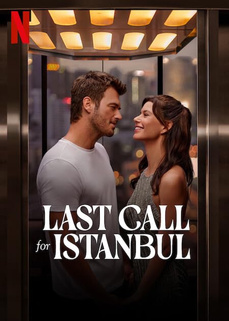 Last Call for Istanbul ประกาศรักครั้งสุดท้าย