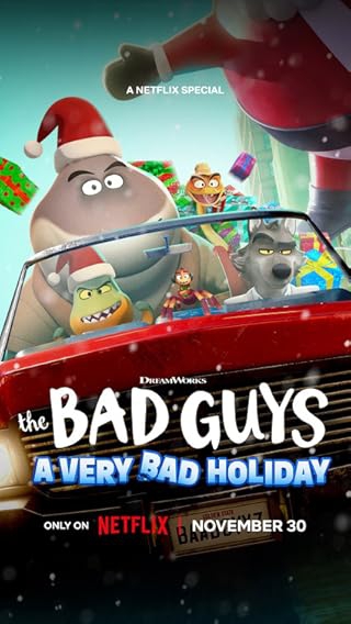 The Bad Guys: A Very Bad Holiday: ฉลองเทศกาลป่วน