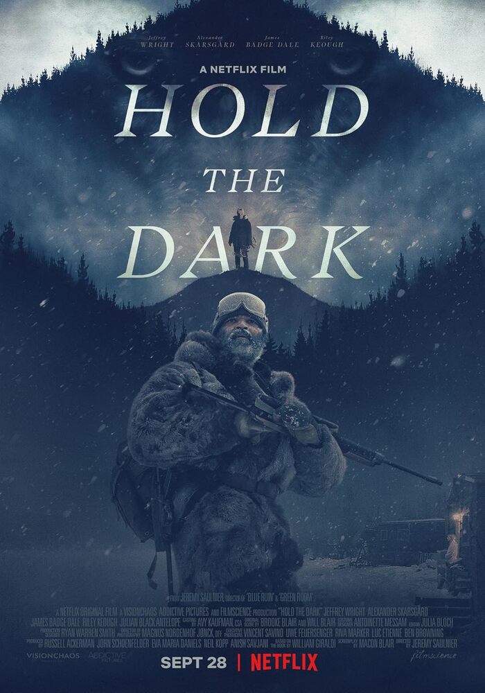 Hold the Dark  โฮลด์ เดอะ ดาร์ก