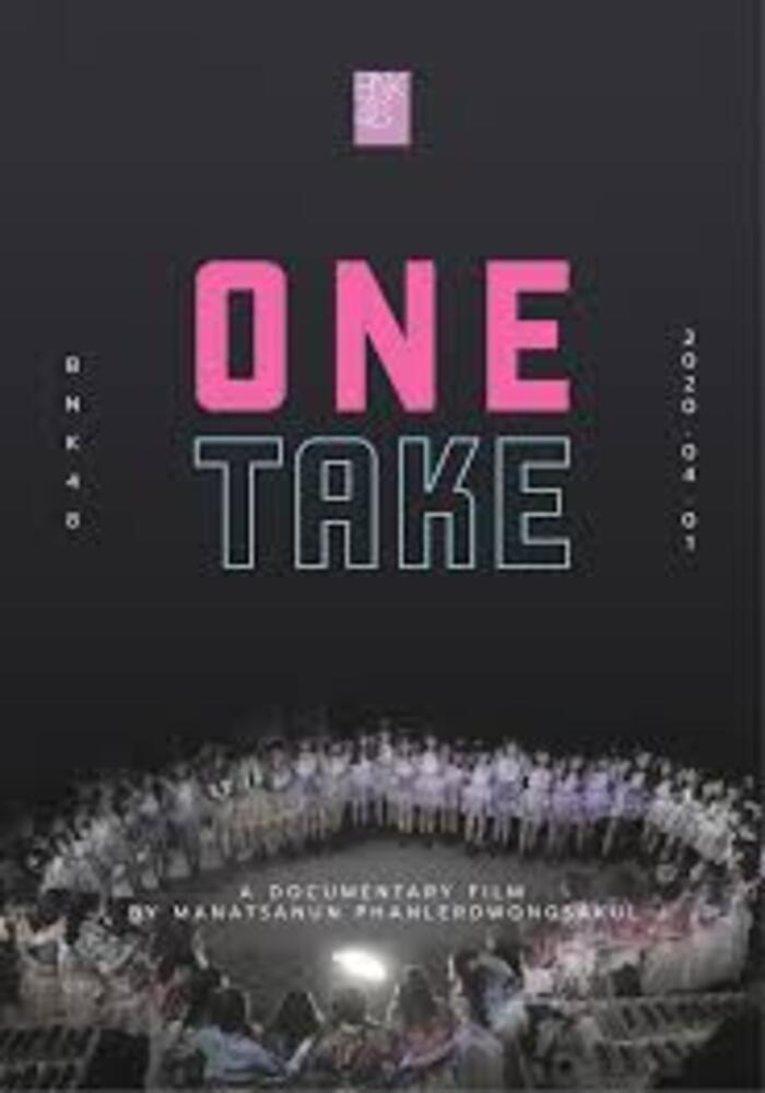 BNK48 Documentary One Take วันเทก